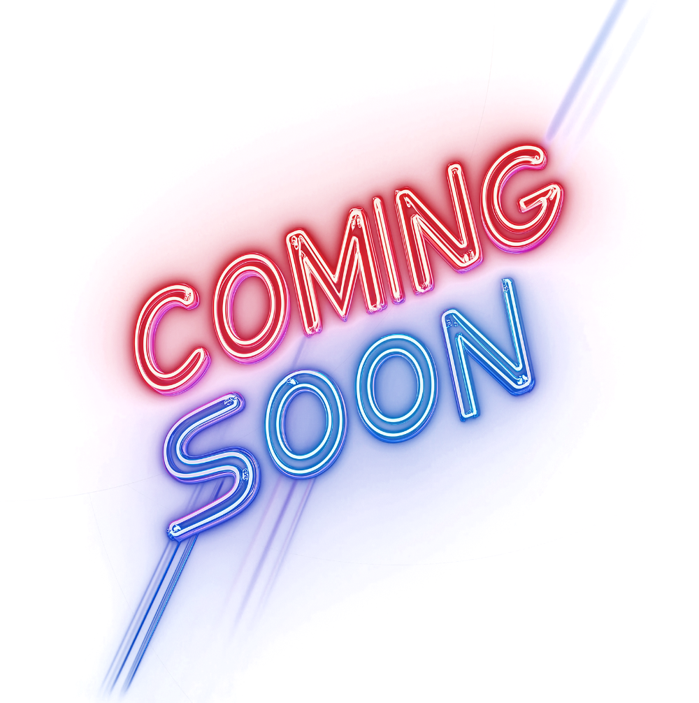 Coming Soon